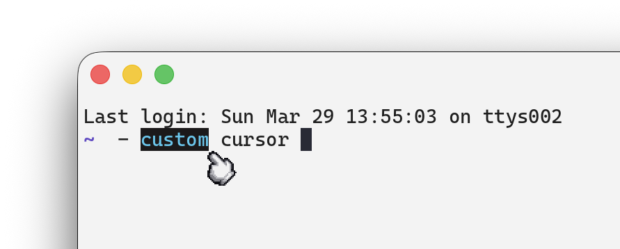 Custom cursor